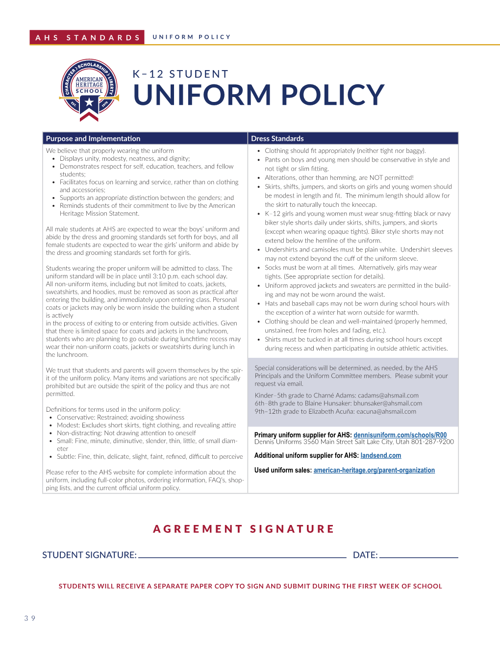 Uniform Policy