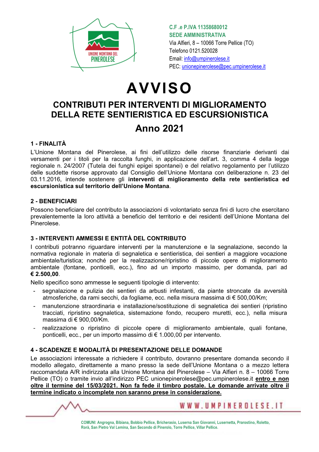 AVVISO CONTRIBUTI PER INTERVENTI DI MIGLIORAMENTO DELLA RETE SENTIERISTICA ED ESCURSIONISTICA Anno 2021