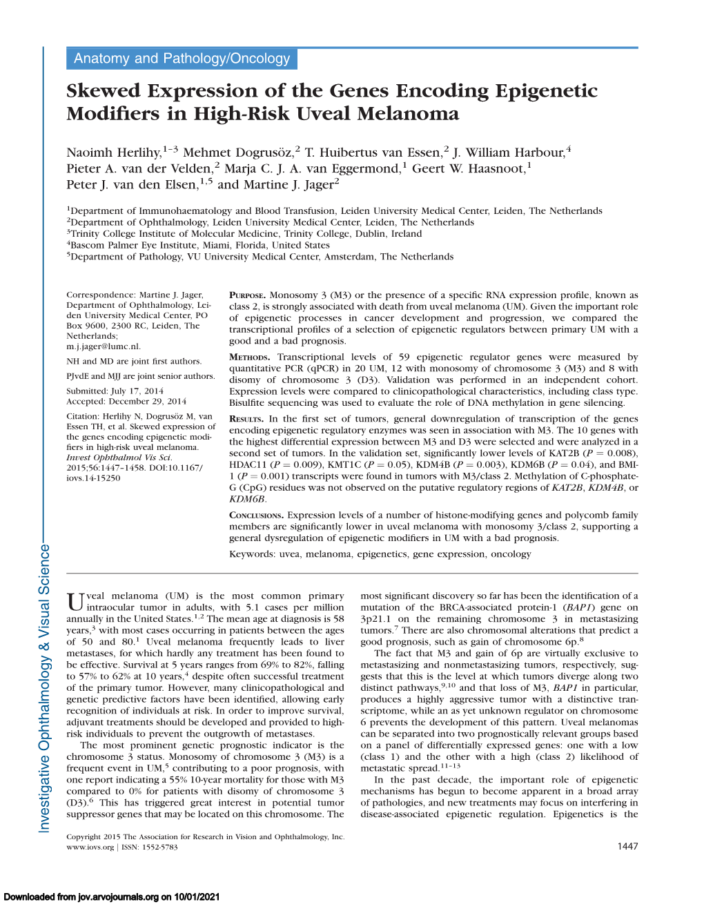 Skewed Expression of the Genes Encoding Epigenetic Modifiers In