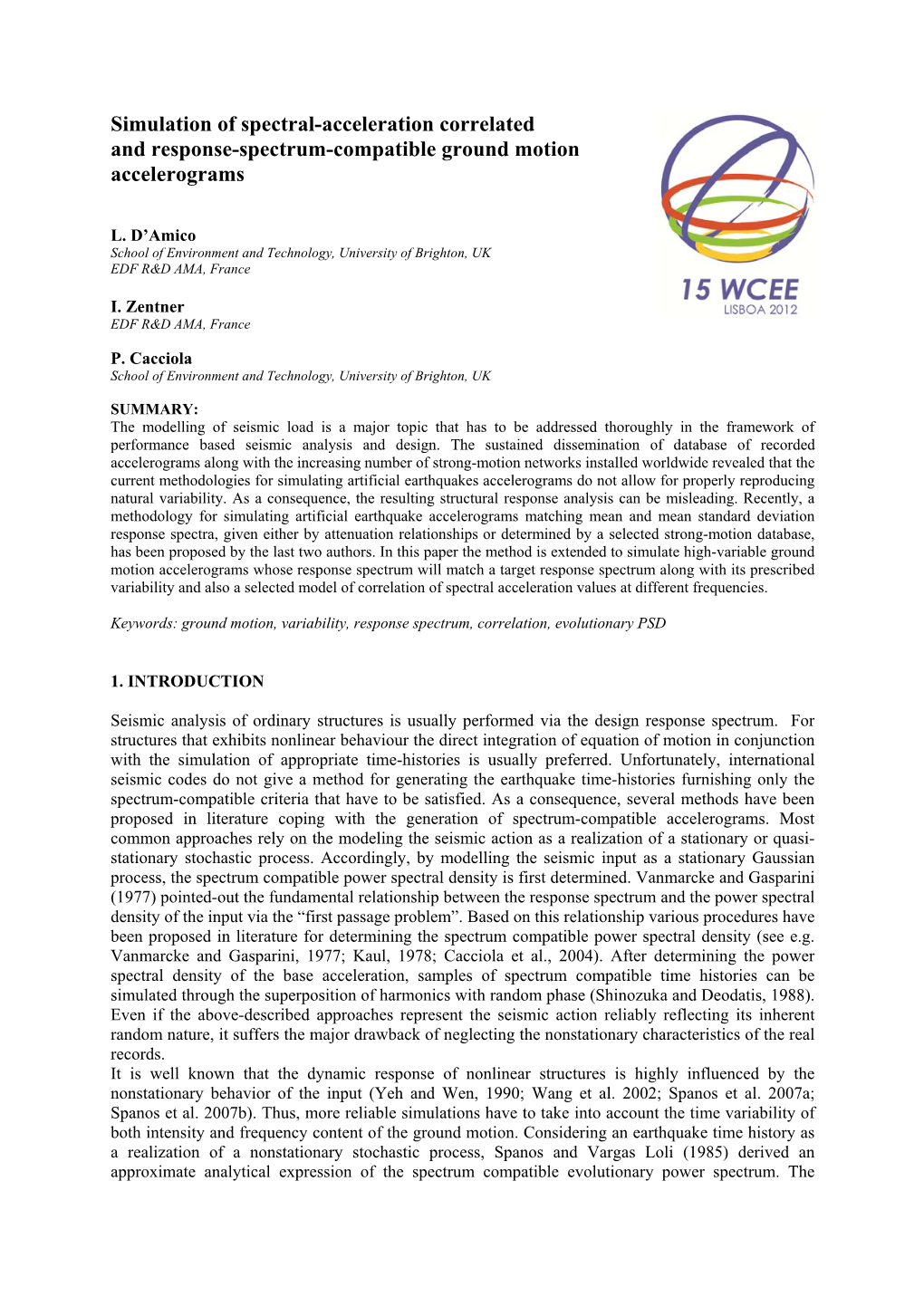 Simulation of Spectral-Acceleration Correlated and Response-Spectrum-Compatible Ground Motion Accelerograms