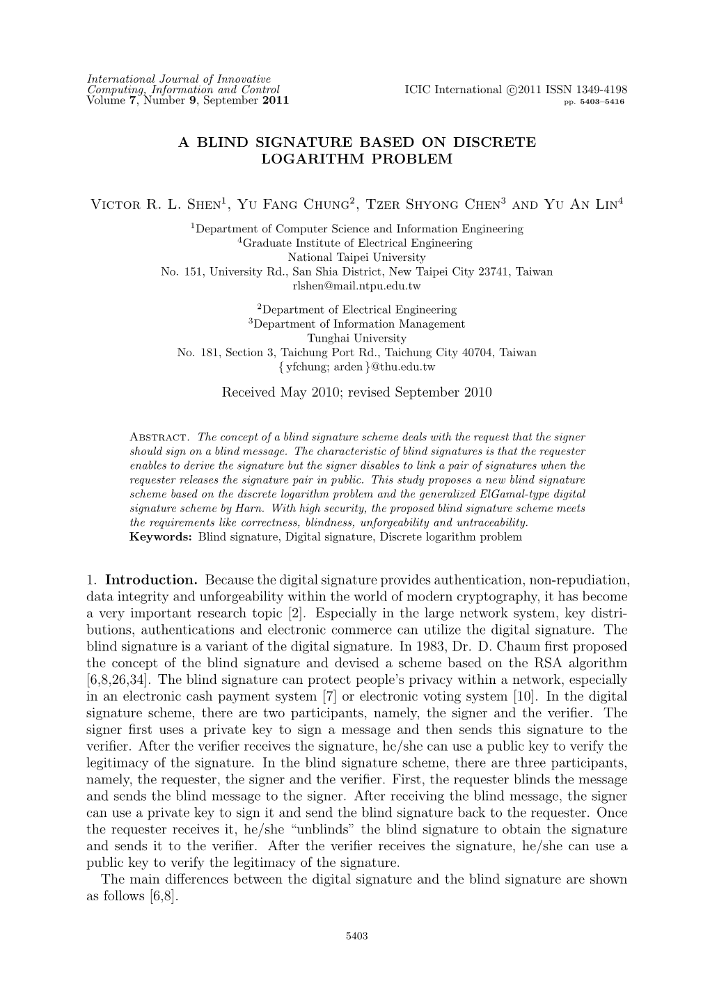 A Blind Signature Based on Discrete Logarithm Problem