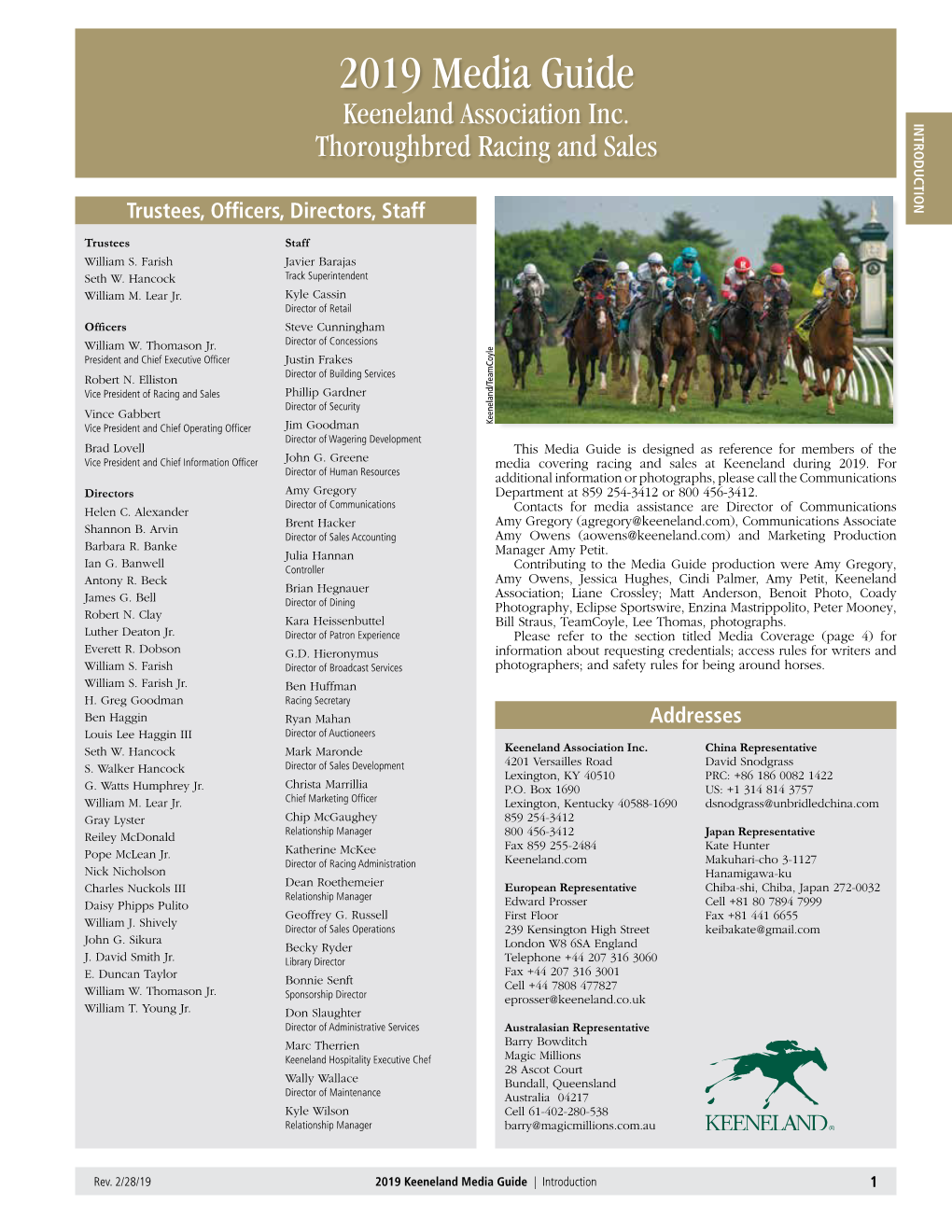2019 Media Guide Media 2019 Thoroughbred Racing and Sales Racing Thoroughbred Kyle Wilson Relationship Manager Dean Roethemeier Relationship Manager Geoffrey G