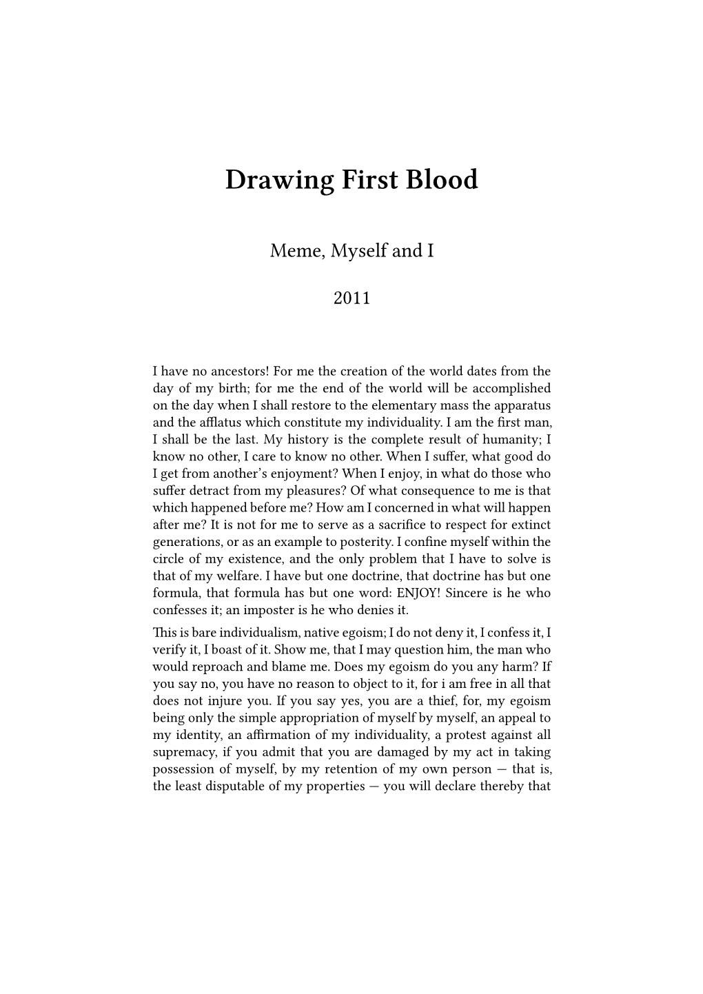 Drawing First Blood