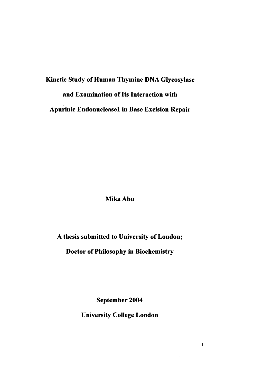 Kinetic Study of Human Thymine DNA Glycosylase and Examination of Its