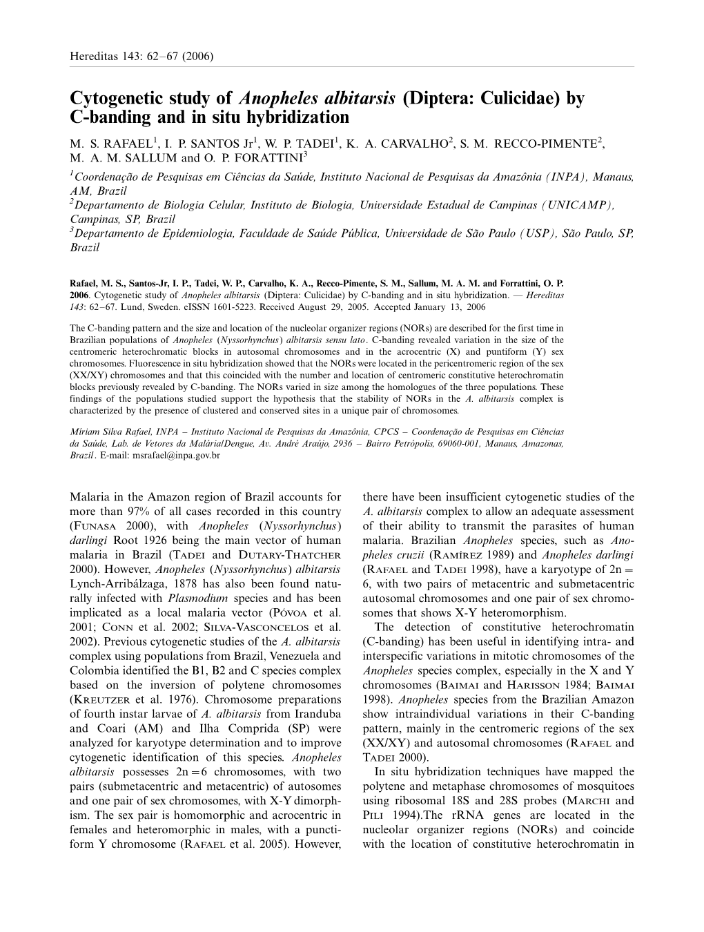 (Diptera: Culicidae) by C‐Banding and in Situ Hybridization