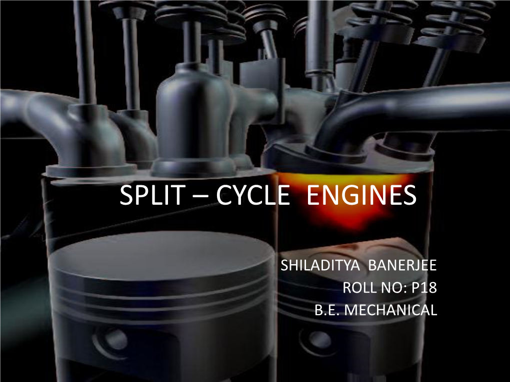 Split – Cycle Engines