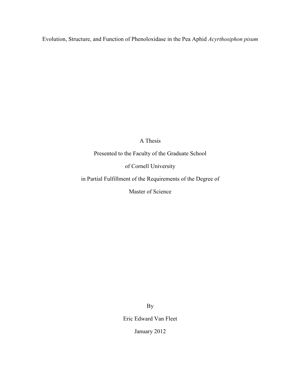 Evolution, Structure, and Function of Phenoloxidase in the Pea Aphid Acyrthosiphon Pisum