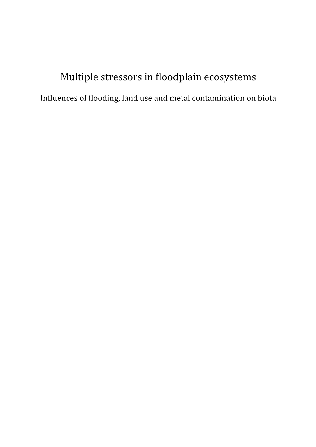 Multiple Stressors in Floodplain Ecosystems
