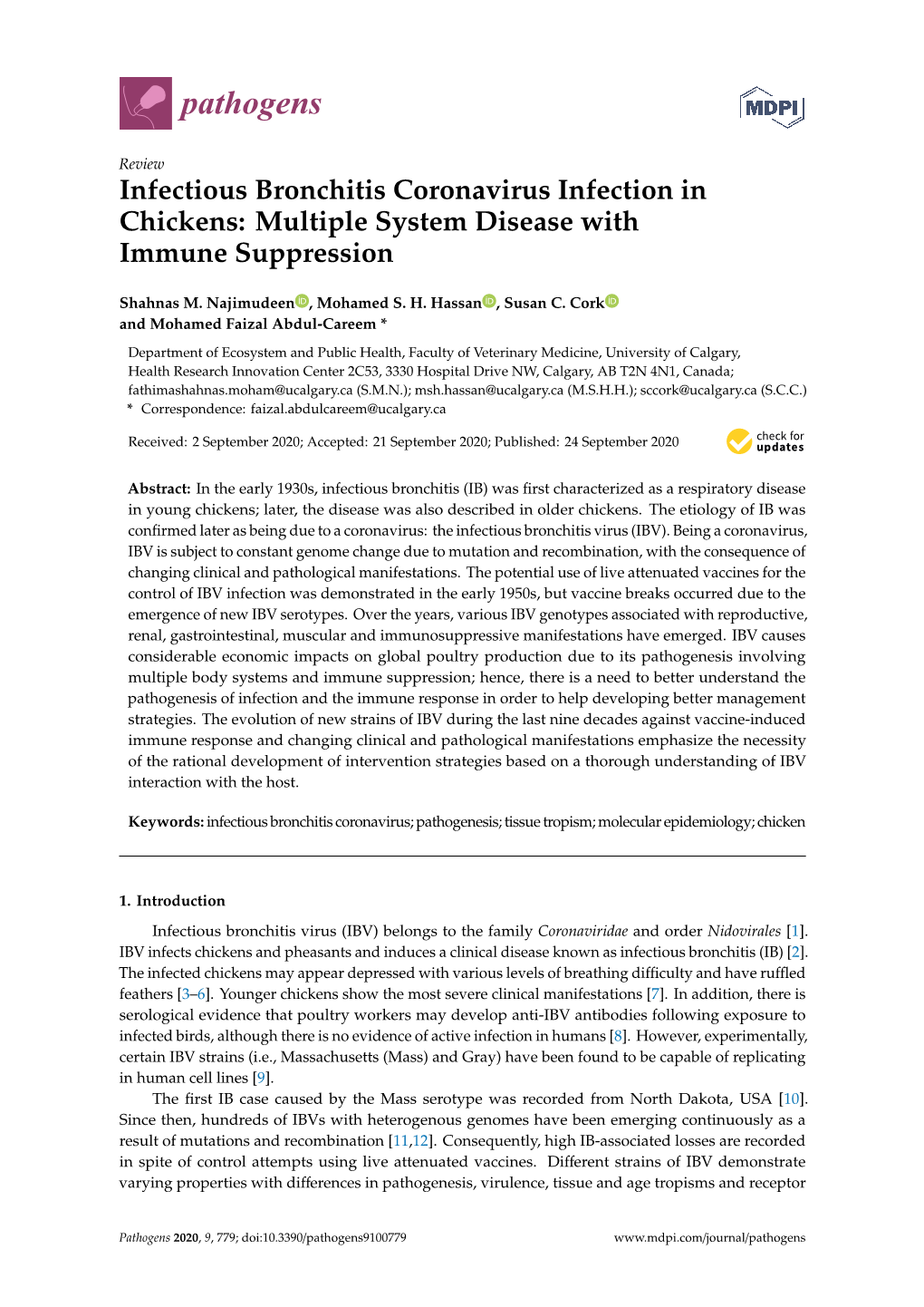 Infectious Bronchitis Coronavirus Infection in Chickens: Multiple System Disease with Immune Suppression