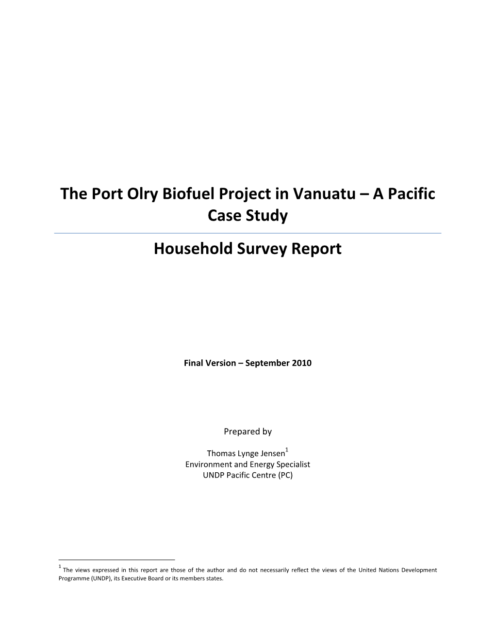 The Port Olry Biofuel Project in Vanuatu – a Pacific Case Study Household Survey Report