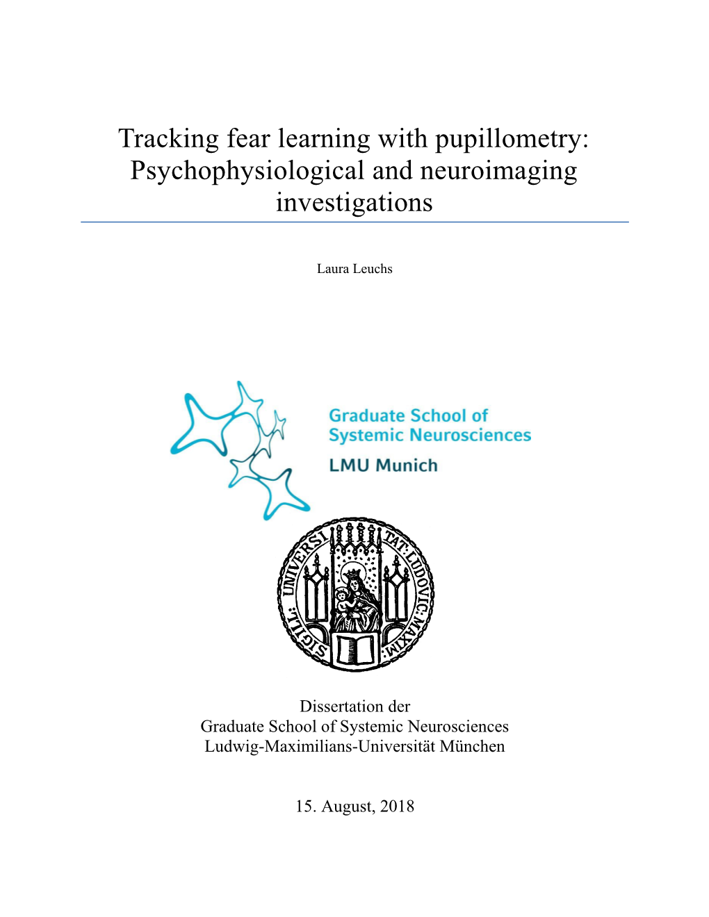 Tracking Fear Learning with Pupillometry: Psychophysiological and Neuroimaging Investigations