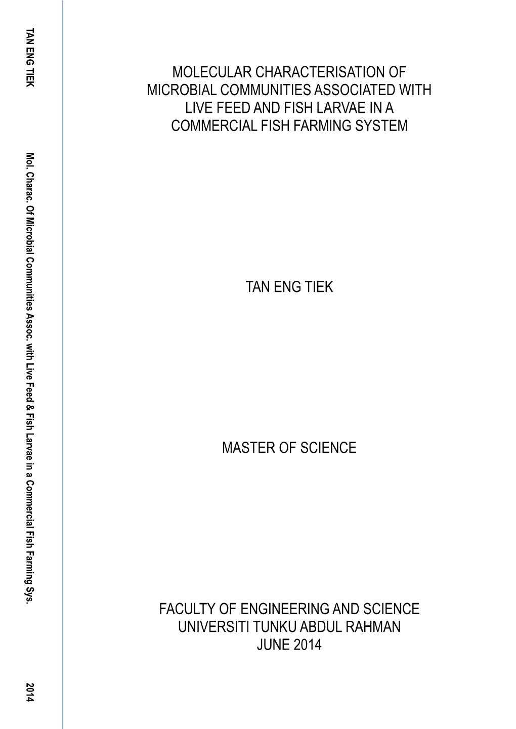 Molecular Characterisation of Microbial Communities Associated with Live Feed and Fish Larvae in a Commercial Fish Farming System