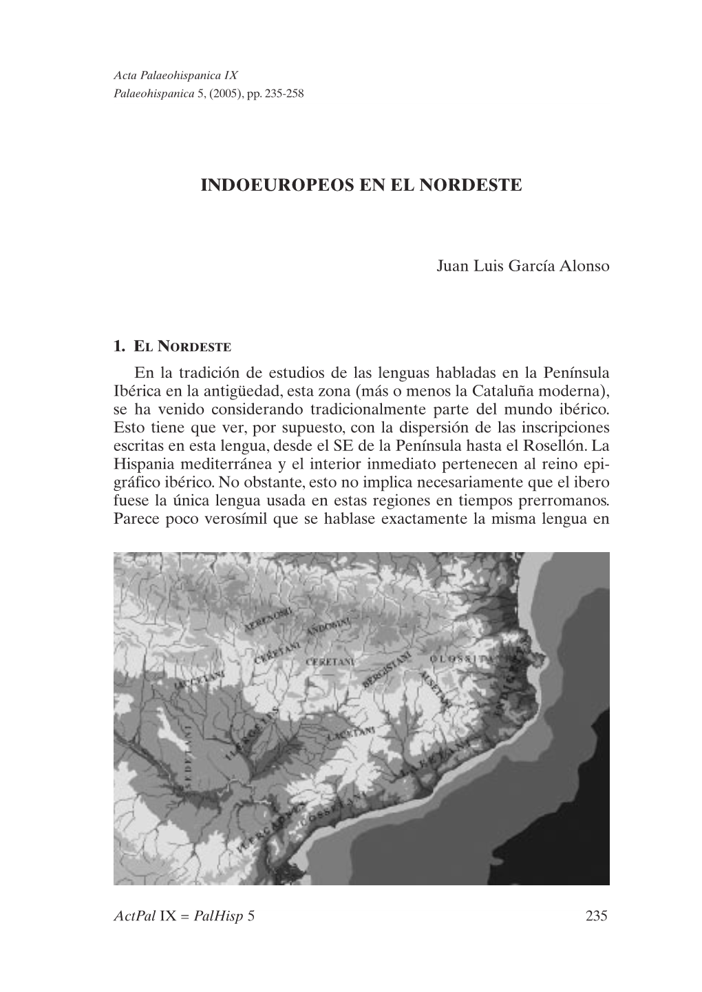 10. Indoeuropeos En El Nordeste, Por Juan Luis García Alonso