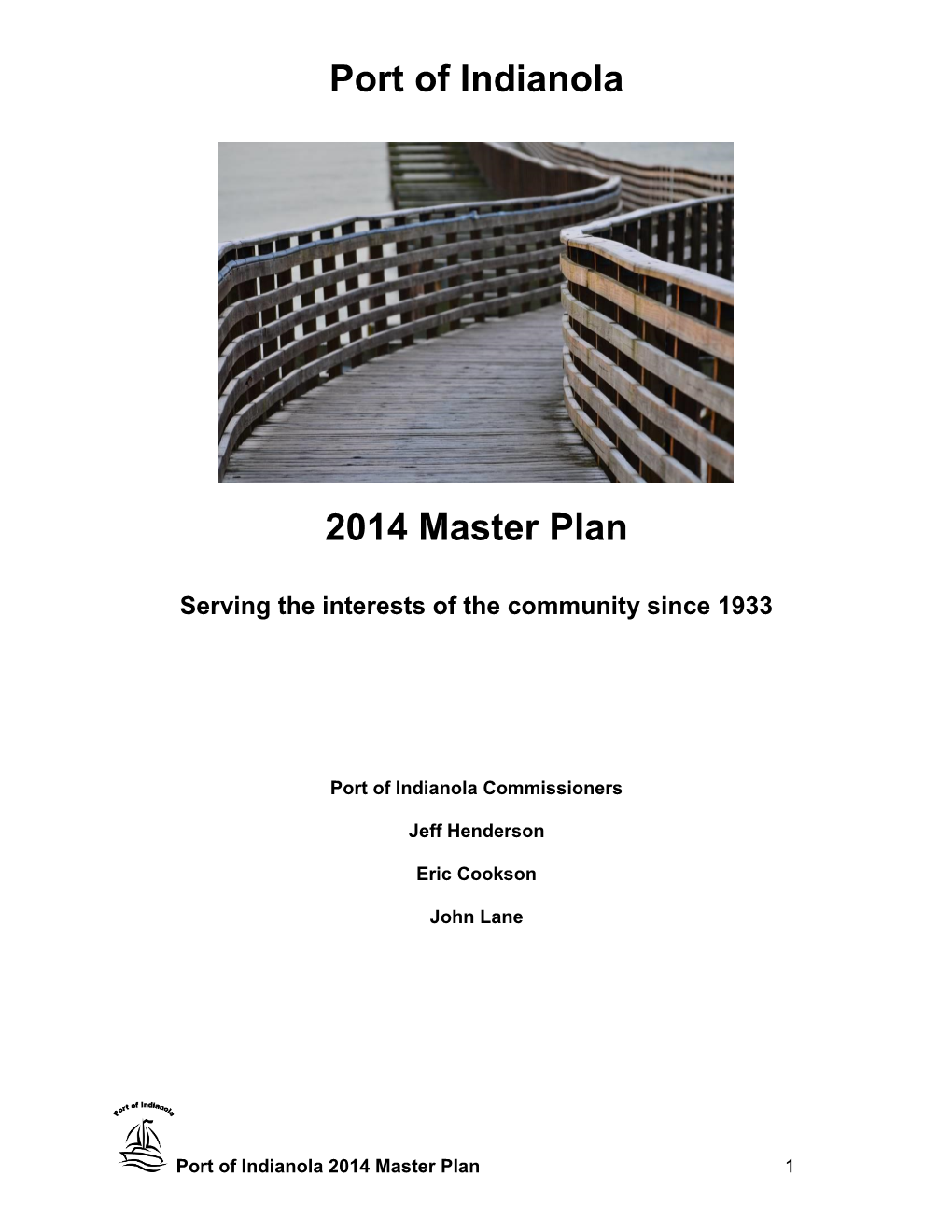 Port of Indianola 2014 Master Plan 1 Port of Indianola