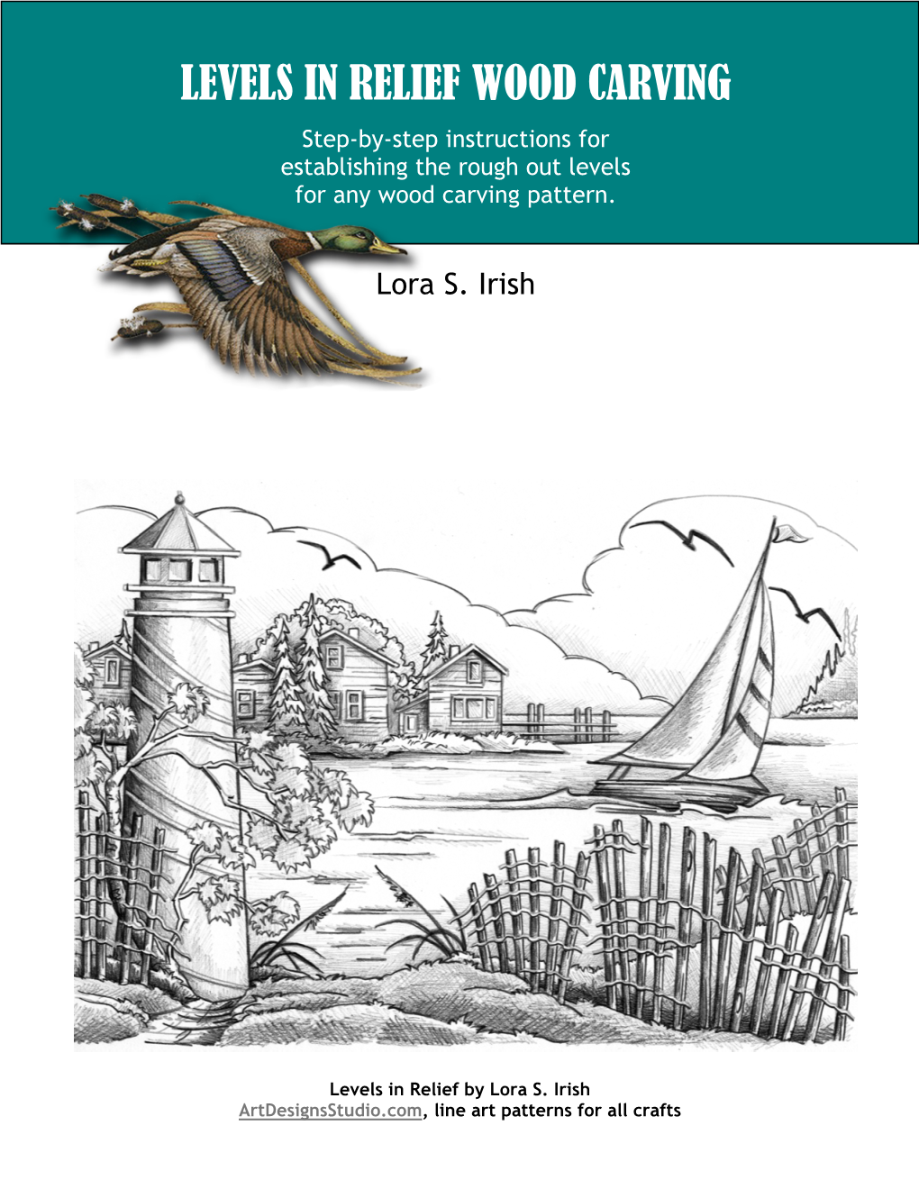 LEVELS in RELIEF WOOD CARVING Step-By-Step Instructions for Establishing the Rough out Levels for Any Wood Carving Pattern