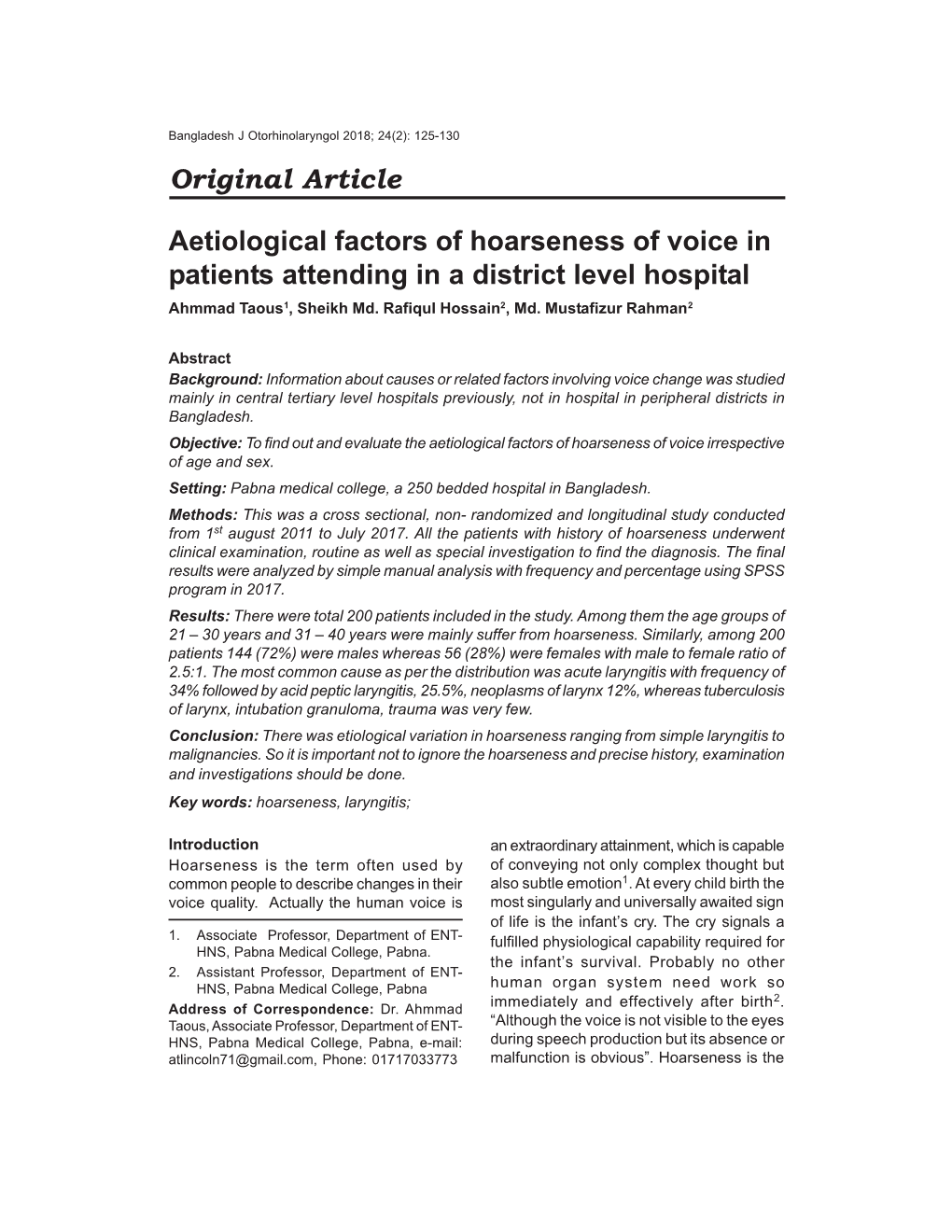 Original Article Aetiological Factors of Hoarseness of Voice in Patients Attending in a District Level Hospital