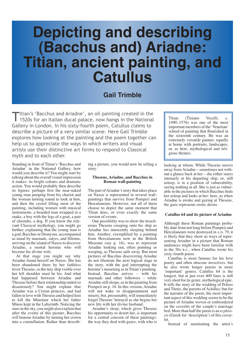 Ariadne: Titian, Ancient Painting, and Catullus Gail Trimble