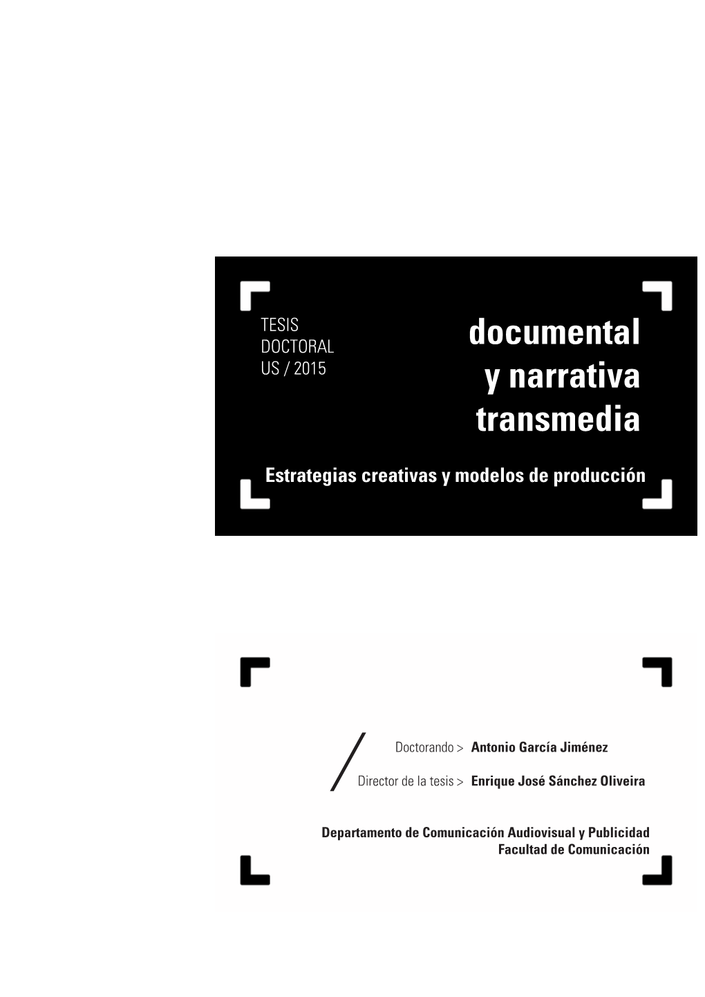 Documental Y Narrativa Transmedia