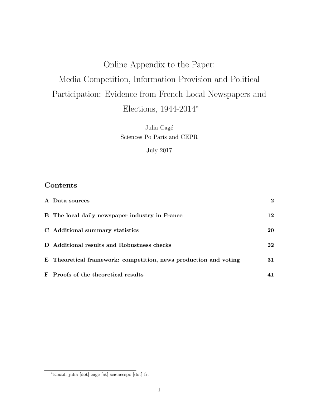 Online Appendix to the Paper: Media Competition, Information Provision and Political Participation: Evidence from French Local Newspapers and Elections, 1944-2014∗