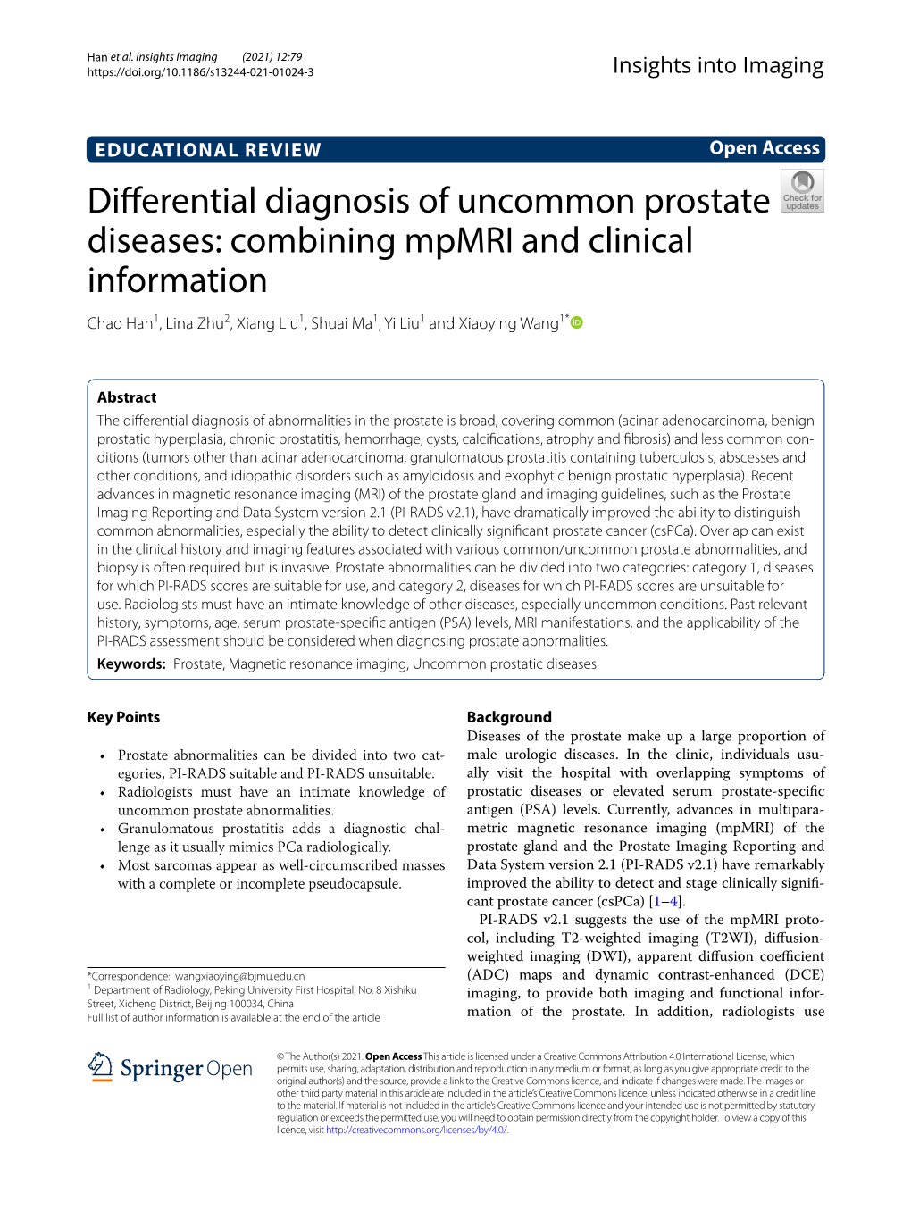 Differential Diagnosis of Uncommon Prostate Diseases: Combining Mpmri and Clinical Information