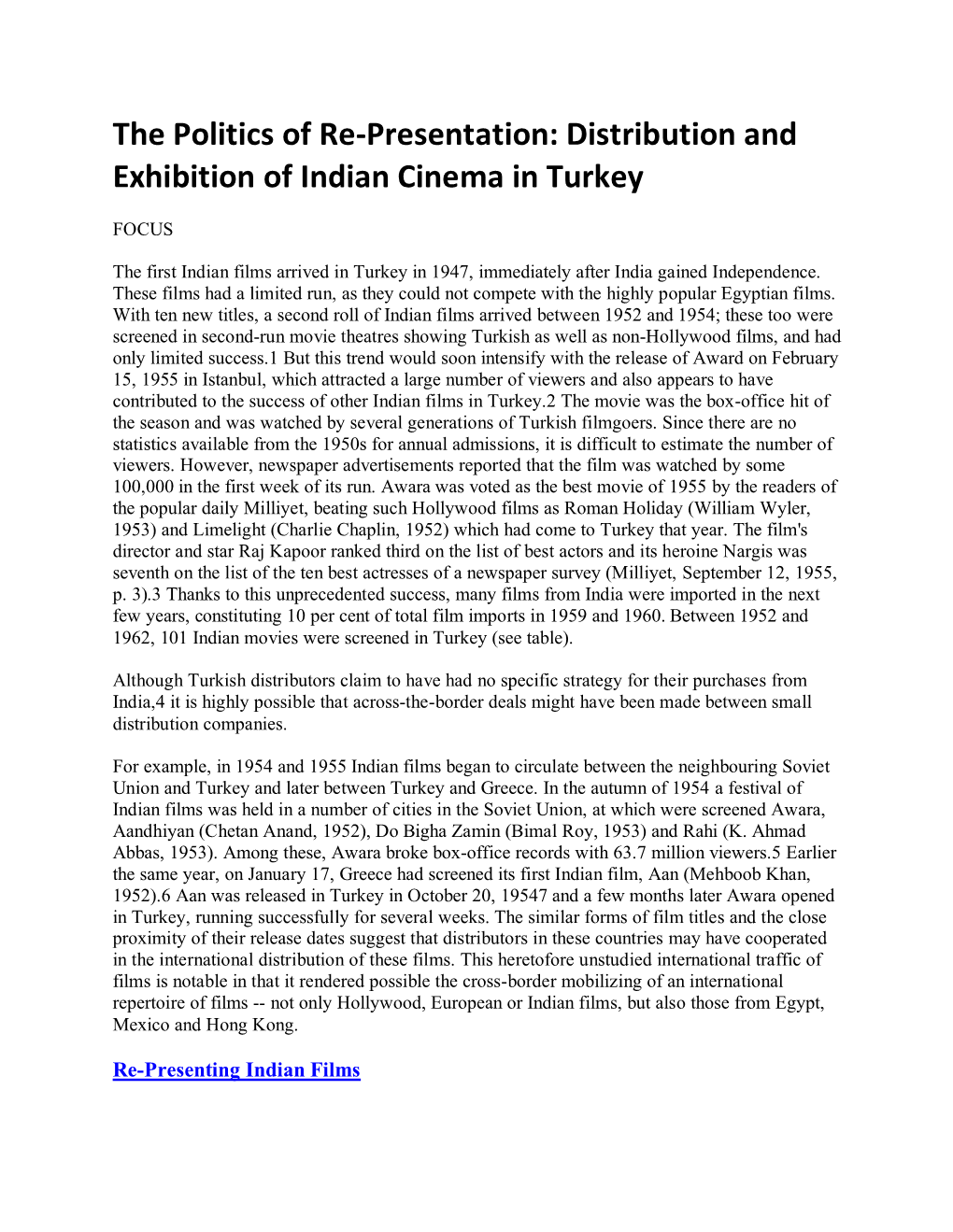 The Politics of Re-Presentation: Distribution and Exhibition of Indian Cinema in Turkey