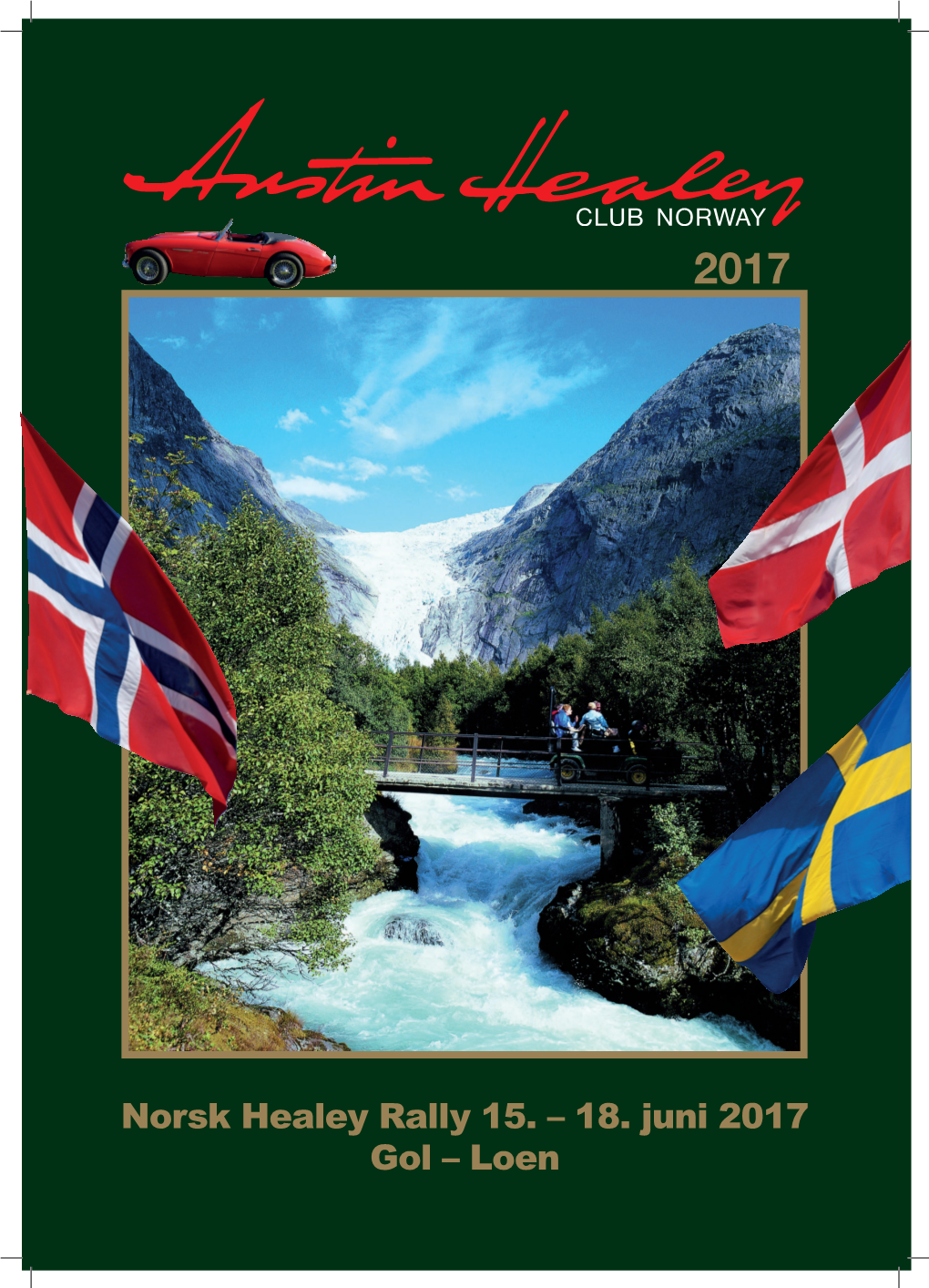 Norsk Healey Rally 15. – 18. Juni 2017 Gol – Loen