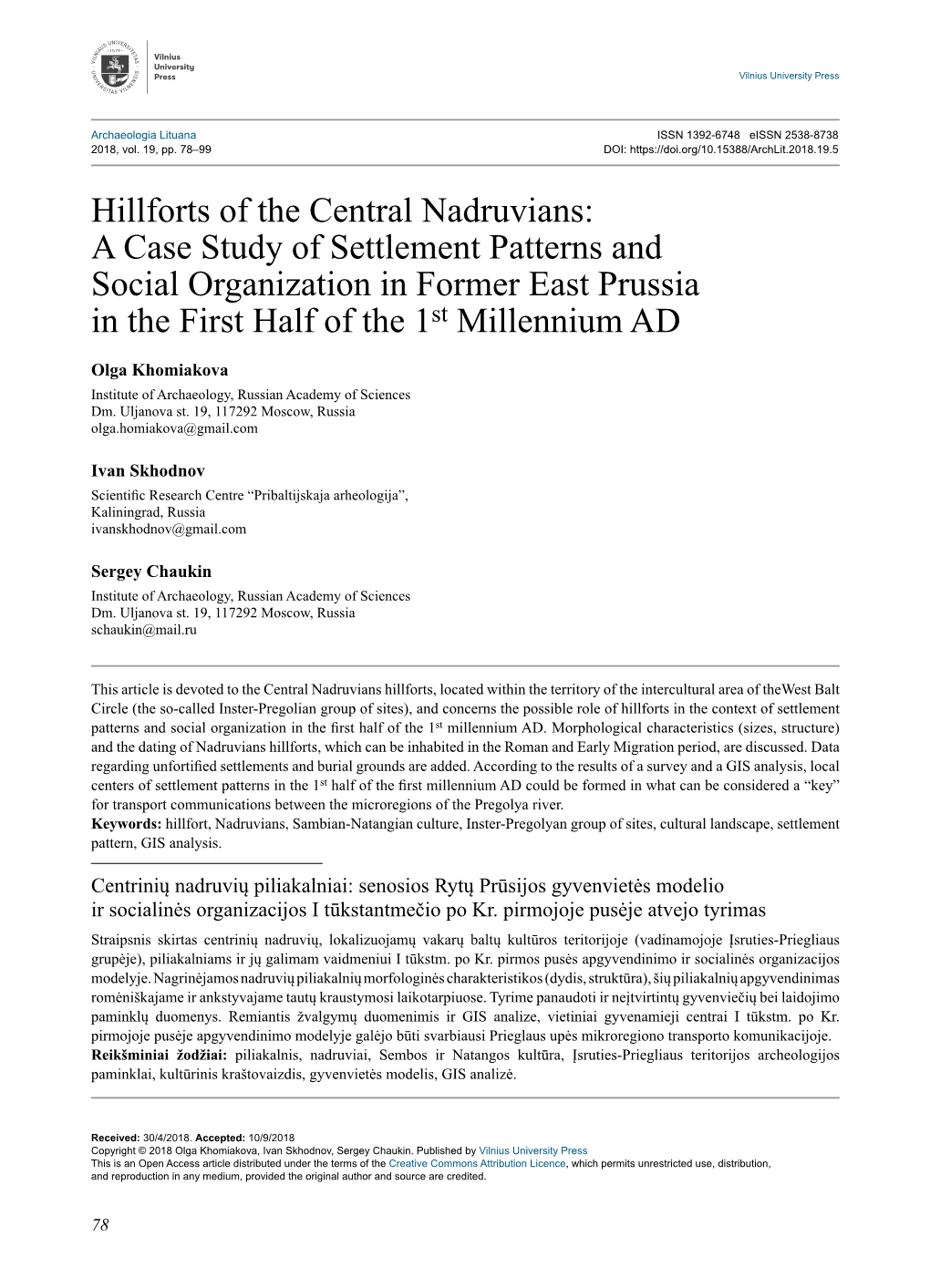 Hillforts of the Central Nadruvians: a Case Study of Settlement Patterns and Social Organization in Former East Prussia in the First Half of the 1St Millennium AD