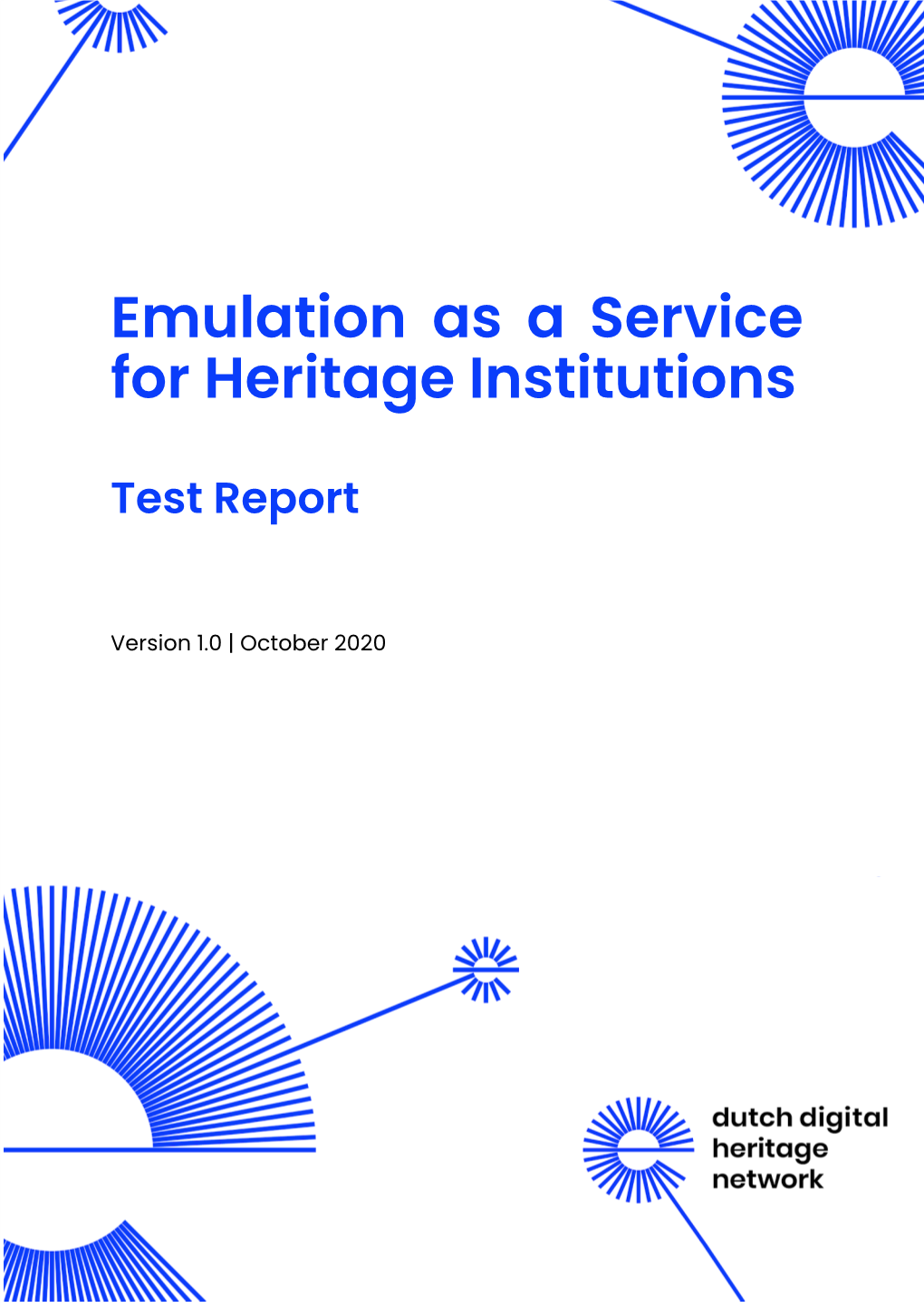 Emulation As a Service for Heritage Institutions