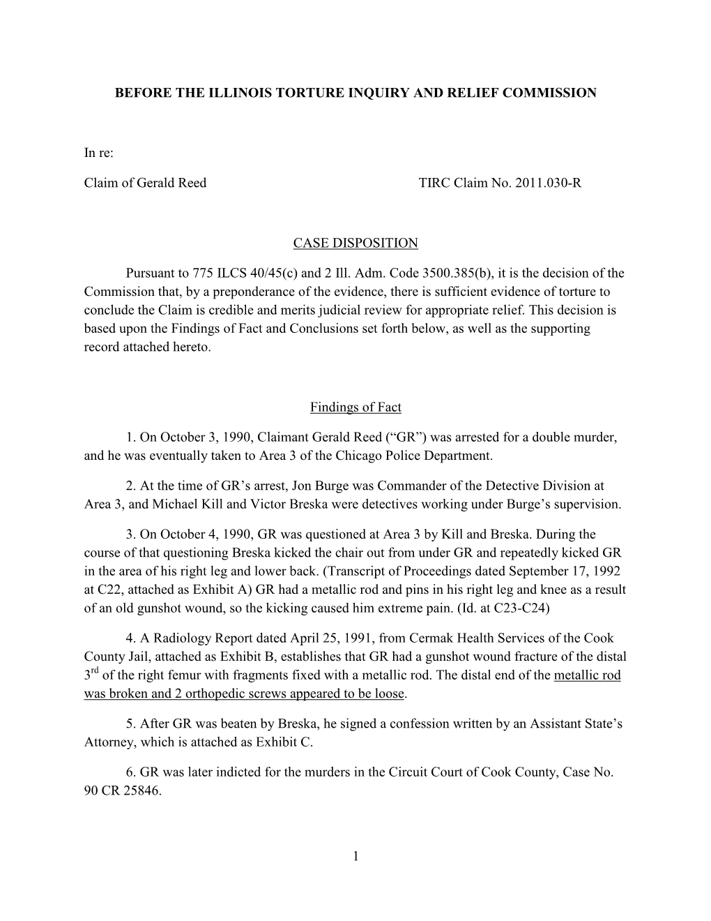 Claim of Gerald Reed TIRC Claim No. 2011.030-R CASE DISPOSIT