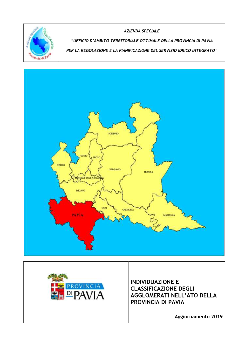 Individuazione E Classificazione Degli Agglomerati Nell'ato Della Provincia Di Pavia