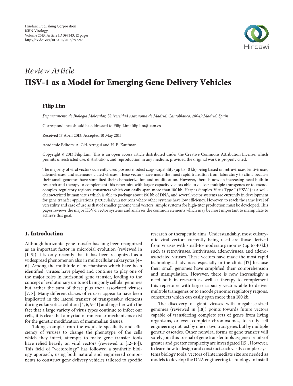 HSV-1 As a Model for Emerging Gene Delivery Vehicles
