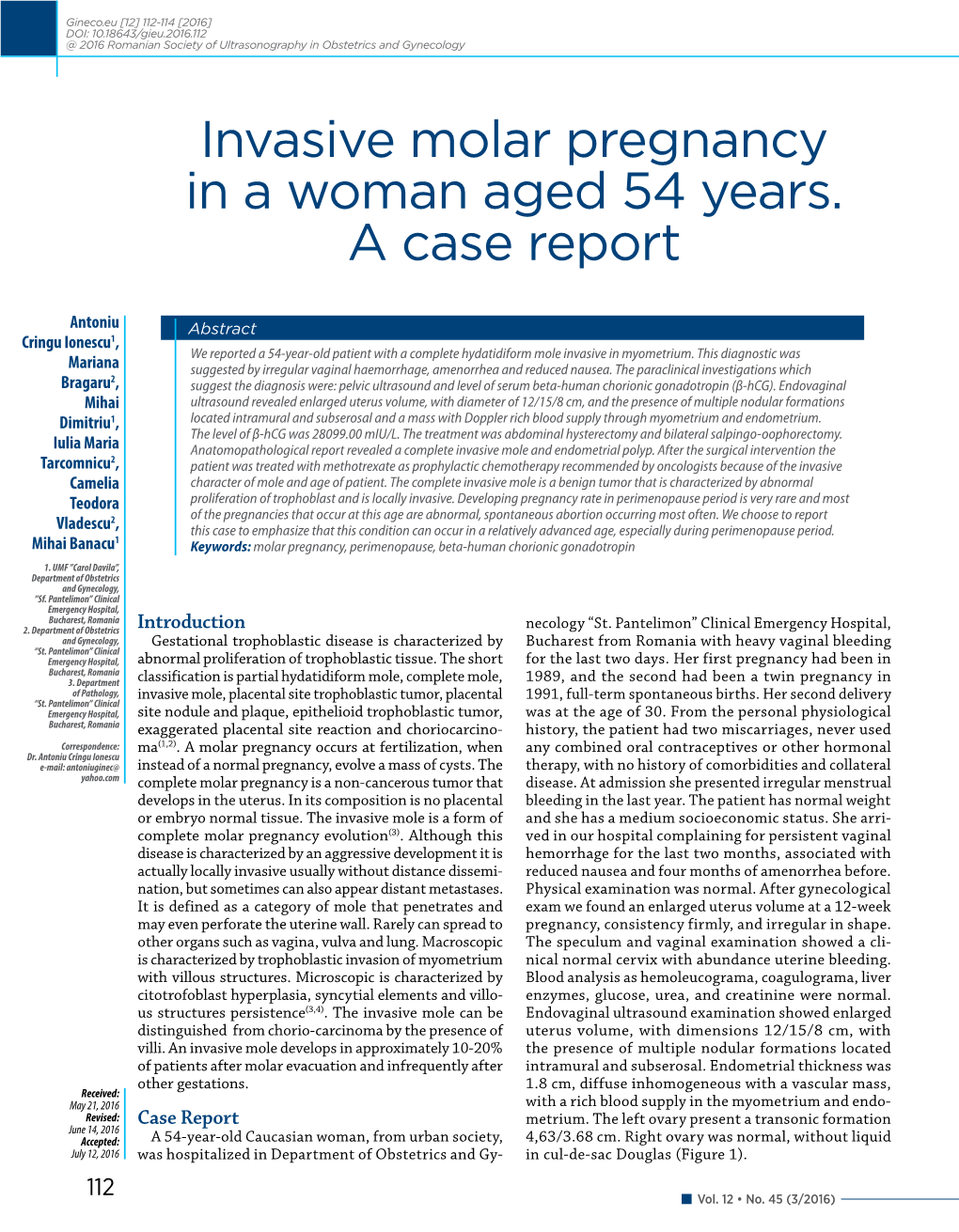 Invasive Molar Pregnancy in a Woman Aged 54 Years. a Case Report