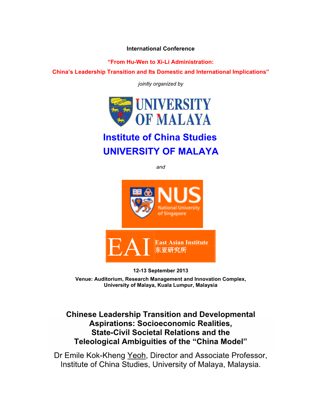 Institute of China Studies UNIVERSITY of MALAYA