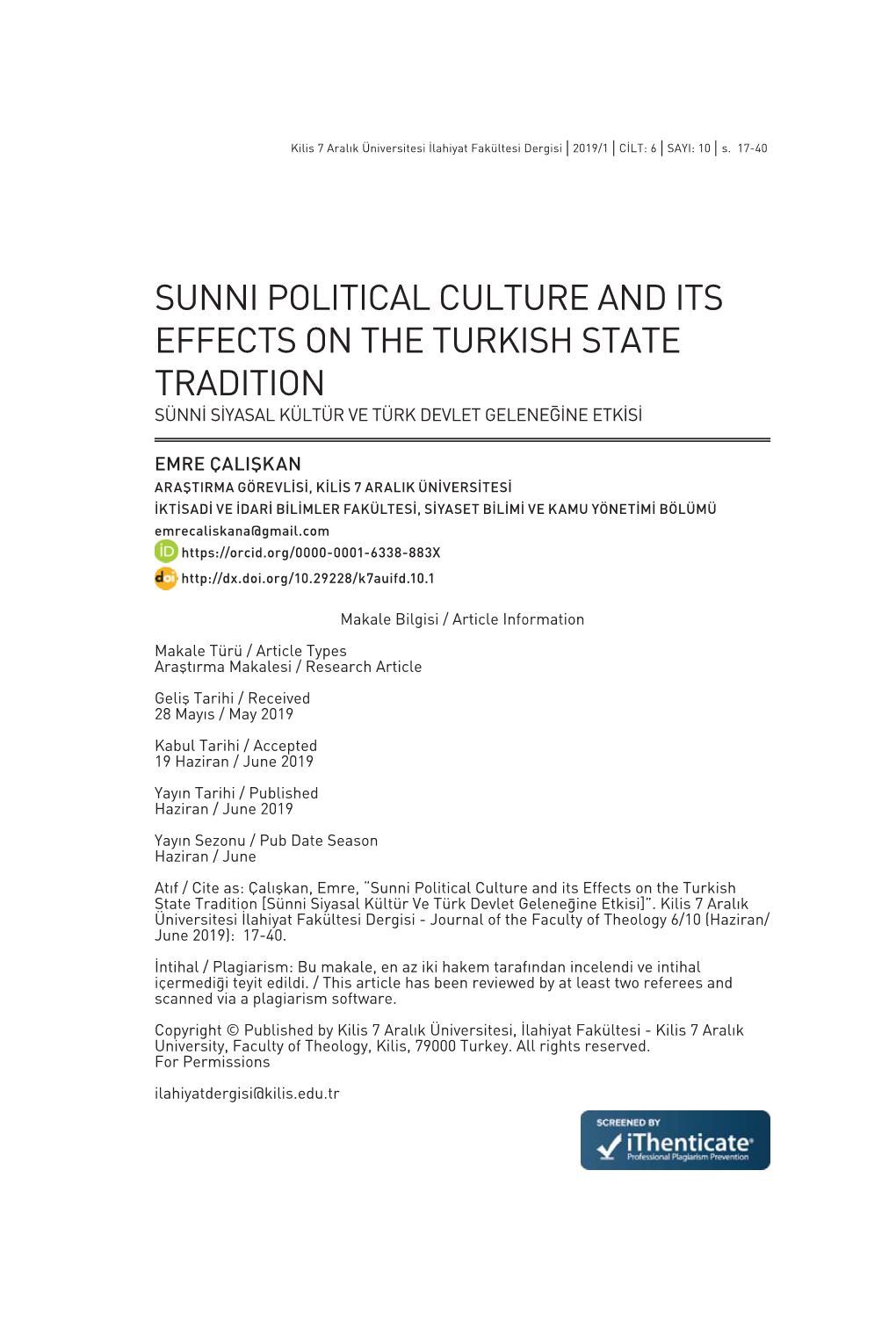 Sunni Political Culture and Its Effects on the Turkish State Tradition Sünni Siyasal Kültür Ve Türk Devlet Geleneğine Etkisi