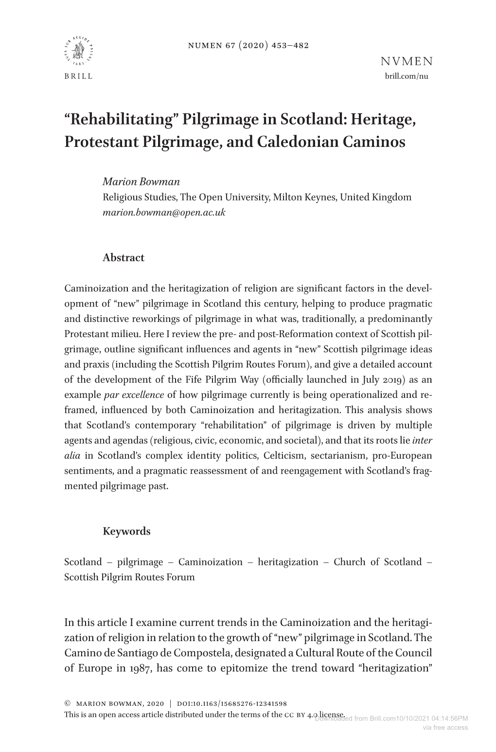 “Rehabilitating” Pilgrimage in Scotland: Heritage, Protestant Pilgrimage, and Caledonian Caminos