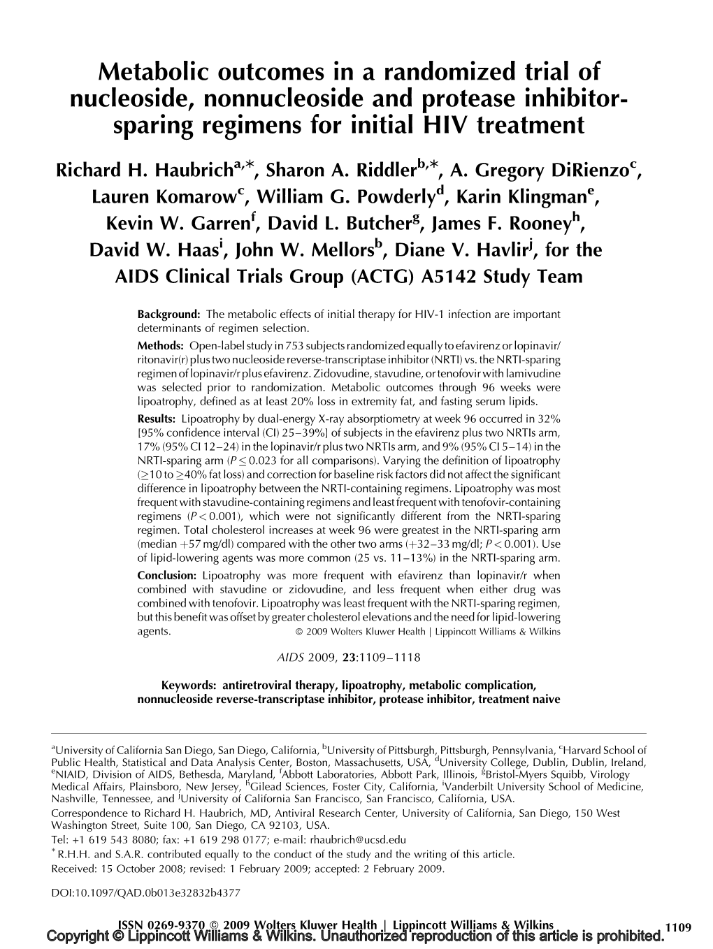 Metabolic Outcomes in a Randomized Trial of Nucleoside, Nonnucleoside and Protease Inhibitor- Sparing Regimens for Initial HIV Treatment