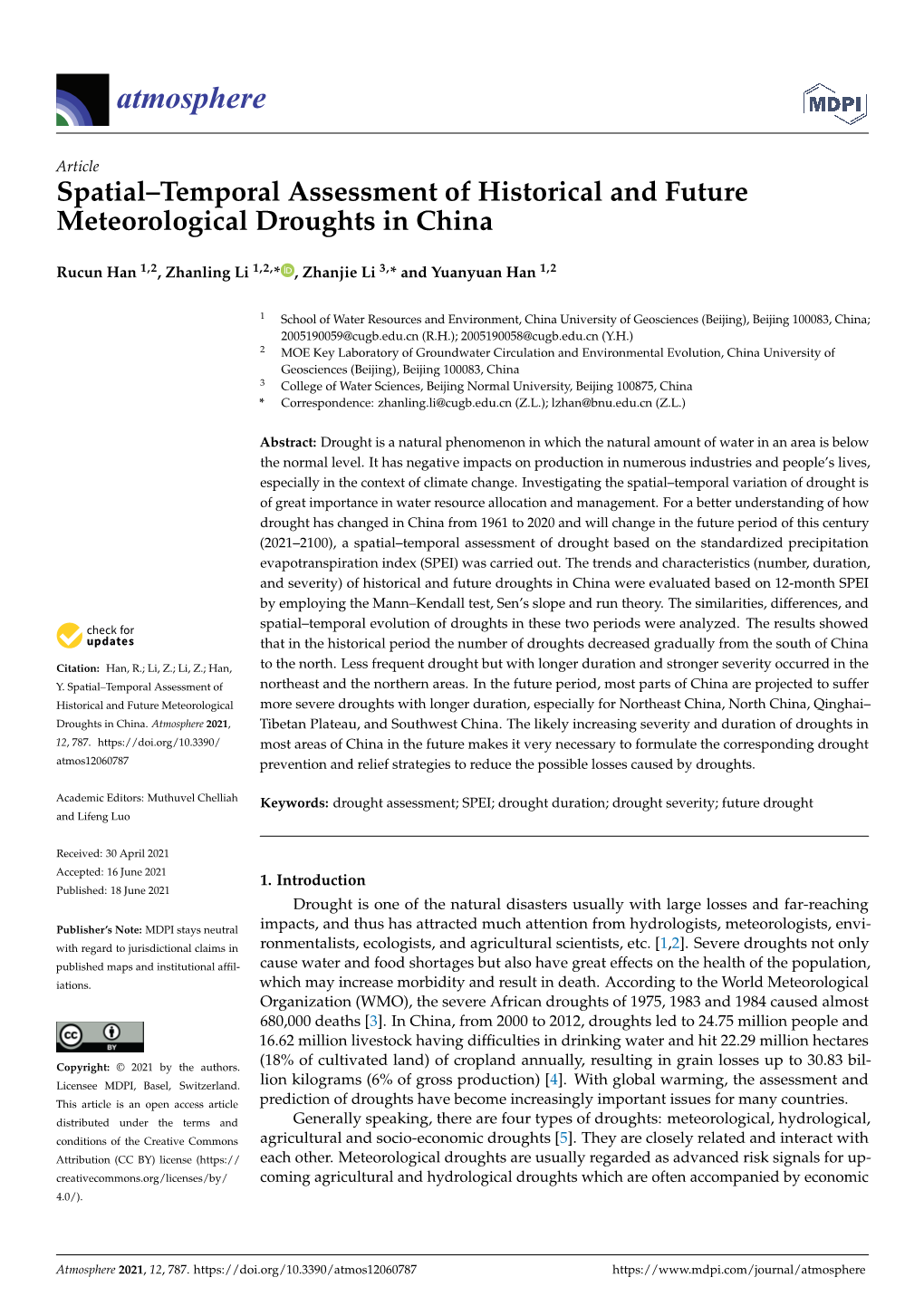 Spatial–Temporal Assessment of Historical and Future Meteorological Droughts in China