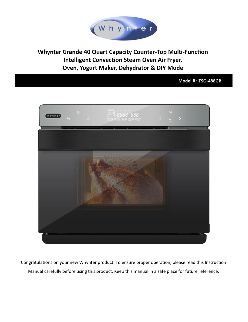 Whynter Grande 40 Quart Capacity Counter-Top Multi-Function Intelligent Convection Steam Oven Air Fryer, Oven, Yogurt Maker, Dehydrator & DIY Mode