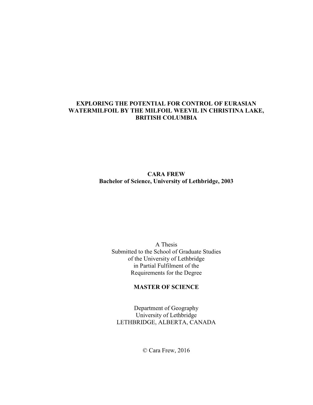 Exploring the Potential for Control of Eurasian Watermilfoil by the Milfoil Weevil in Christina Lake, British Columbia