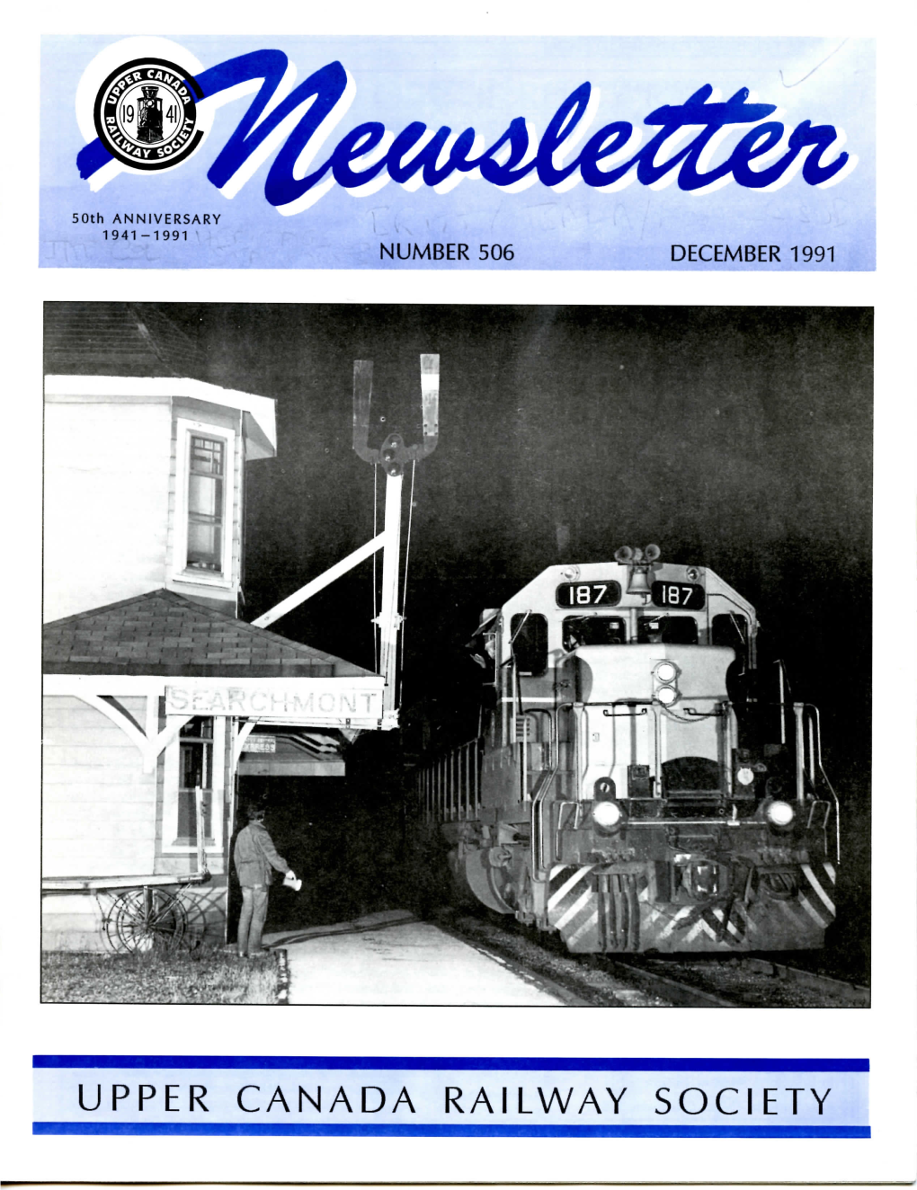 UPPER CANADA RAILWAY SOCIETY 2 • UCRS Newsletter • December 1991