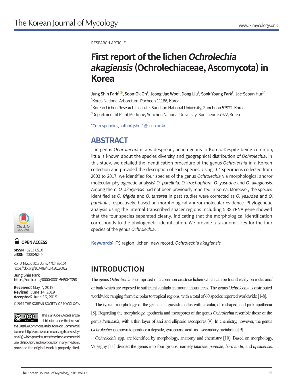 First Report of the Lichen Ochrolechia Akagiensis (Ochrolechiaceae, Ascomycota) in Korea