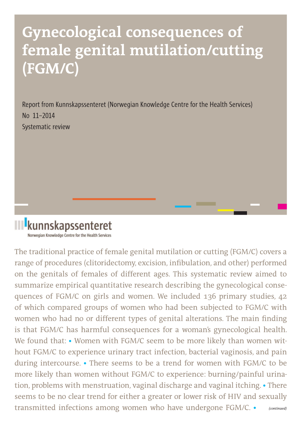 Gynecological Consequences of Female Genital Mutilation/Cutting (FGM/C)