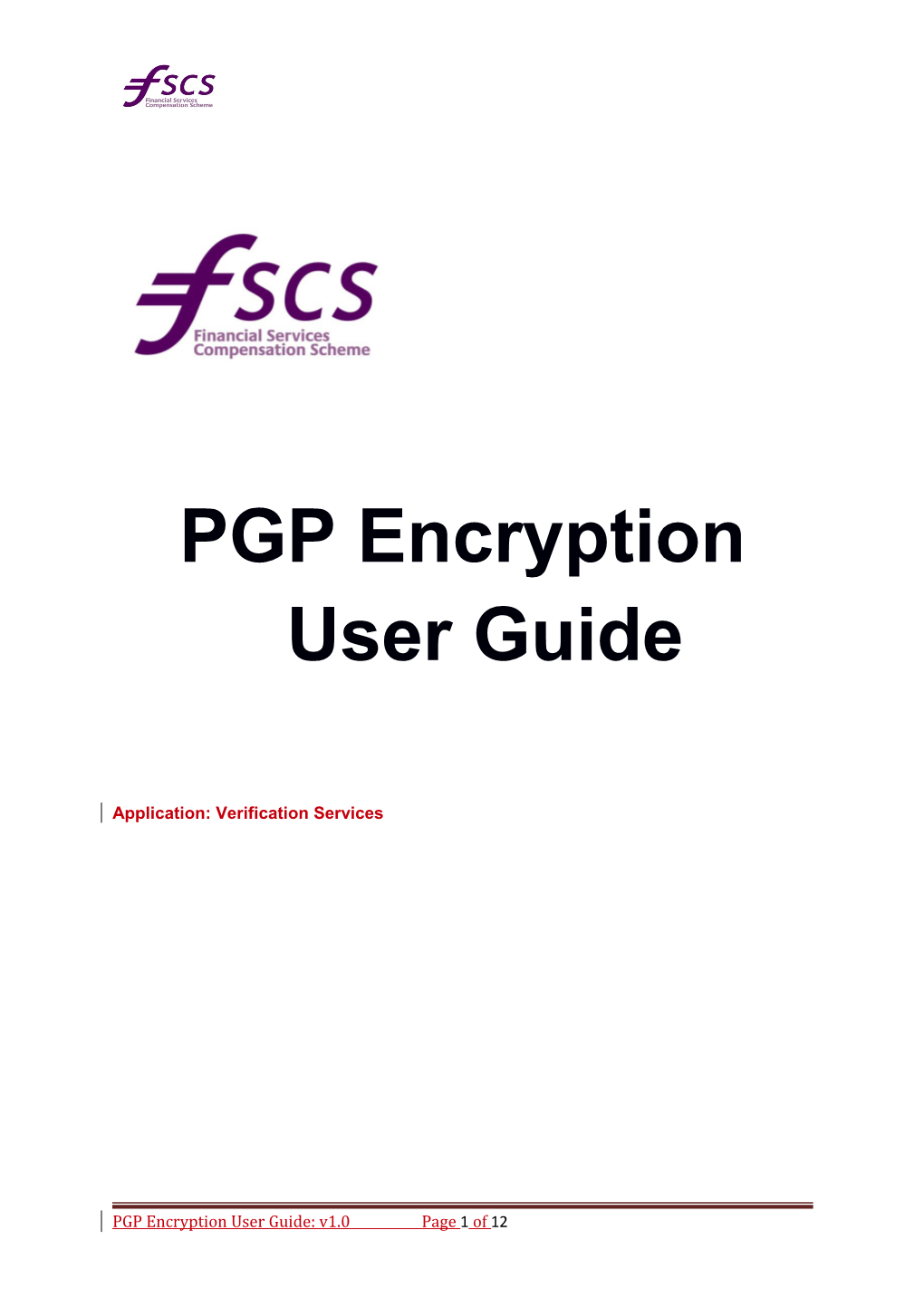 PGP ( Pretty Good Privacy ) Encryption Procedures