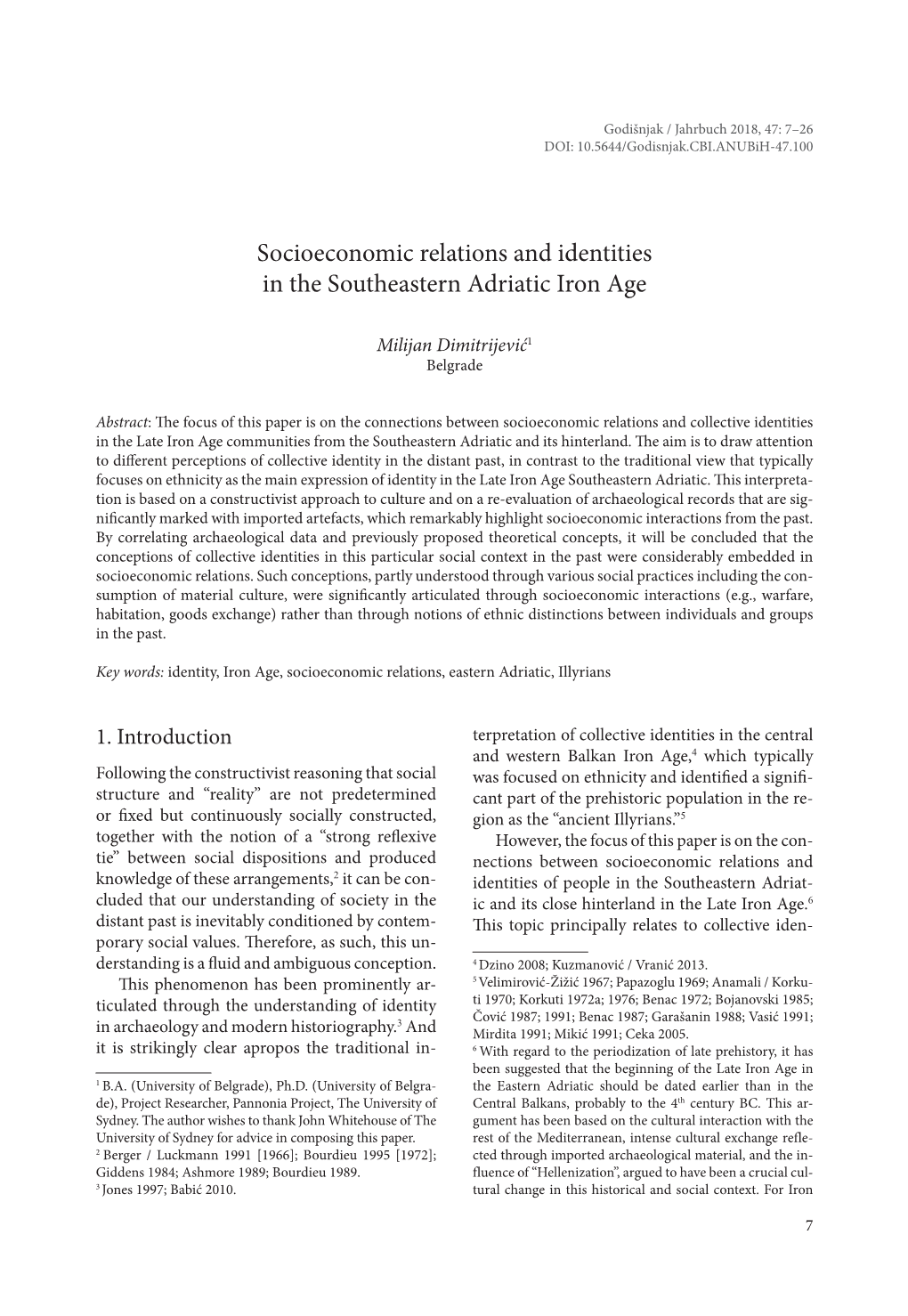 Socioeconomic Relations and Identities in the Southeastern Adriatic Iron Age