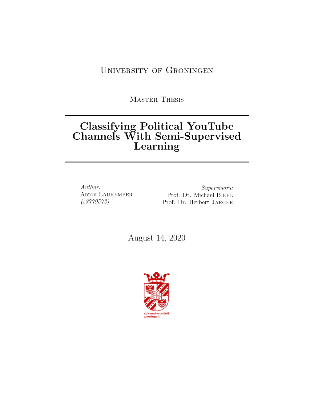 Classifying Political Youtube Channels with Semi-Supervised Learning