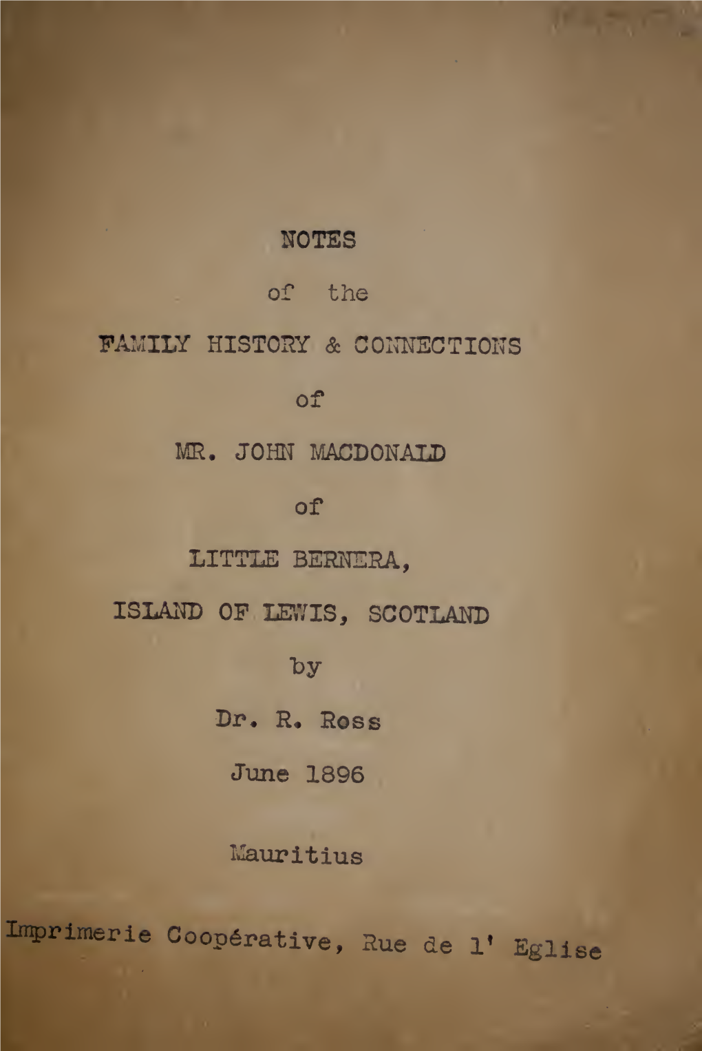 Notes of the Family History & Connections of Mr. John Macdonald