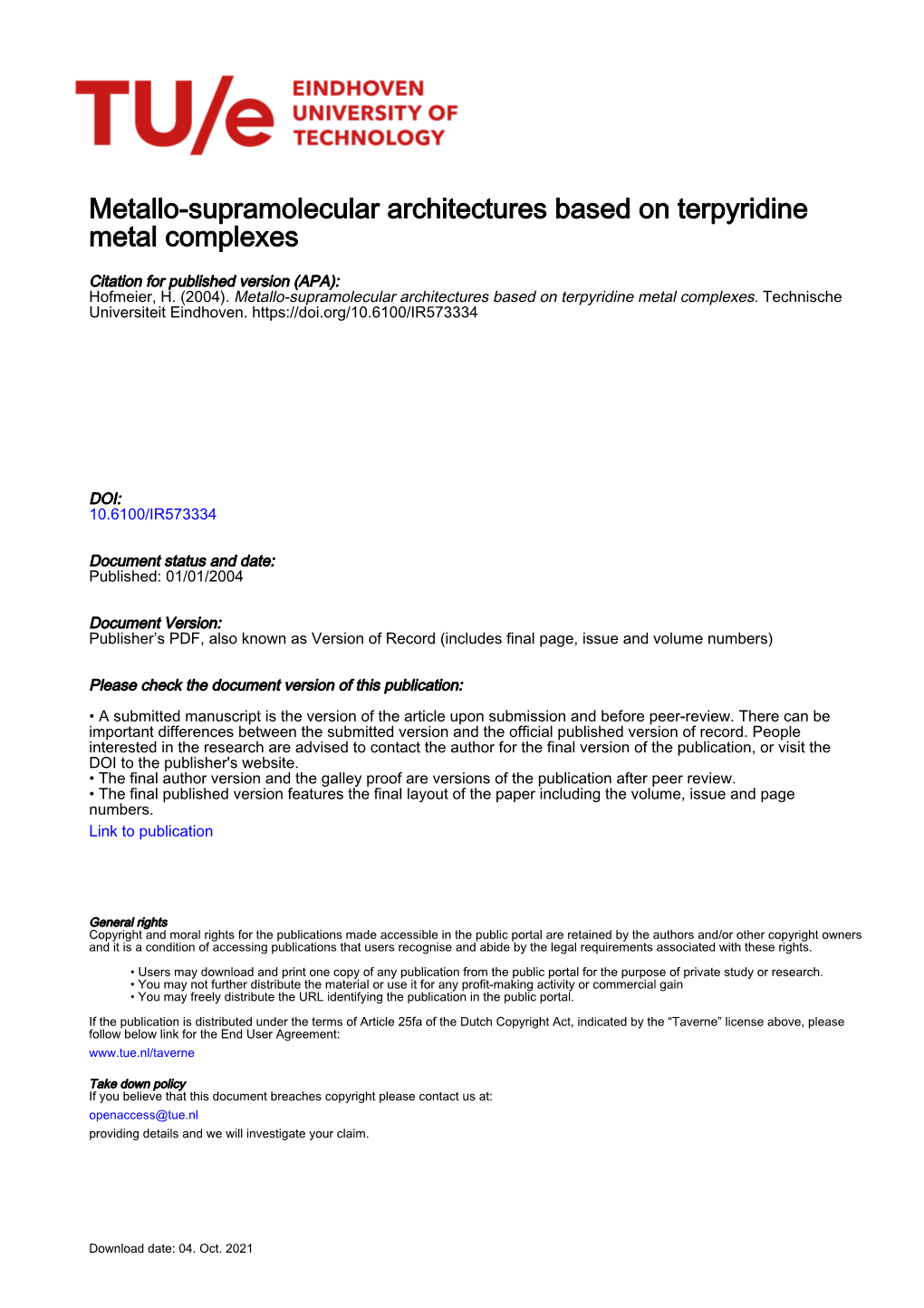Metallo-Supramolecular Architectures Based on Terpyridine Metal Complexes