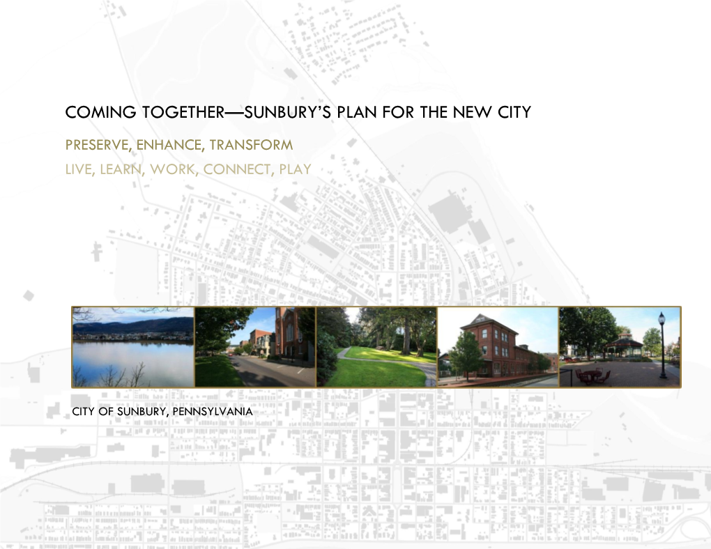 Coming Together—Sunbury's Plan for the New City