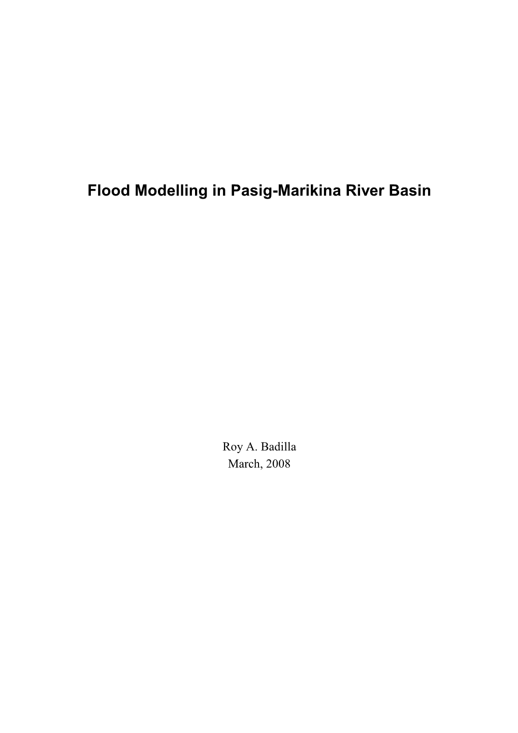 Flood Modelling in Pasig-Marikina River Basin