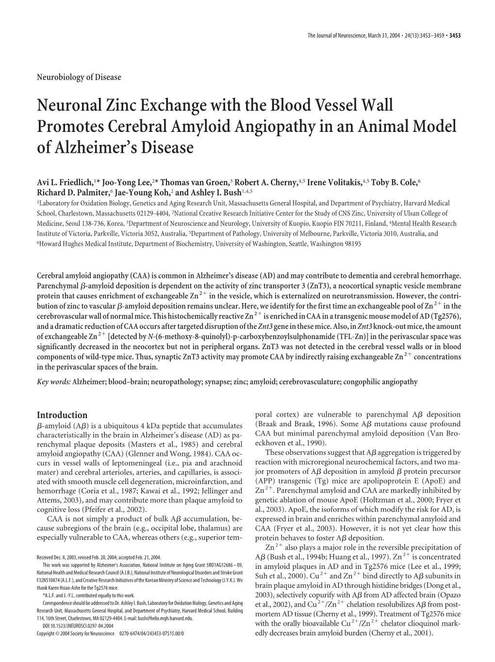 Neuronal Zinc Exchange with the Blood Vessel Wall Promotes Cerebral Amyloid Angiopathy in an Animal Model of Alzheimer's Disea